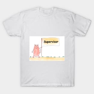 Supervisor. Profession, work, job. Cat shows a banner with the inscription. Watercolor illustration. A gift for a professional. T-Shirt